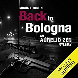 Aurelio Zen: Back to Bologna Audiolibro Por Michael Dibdin arte de portada