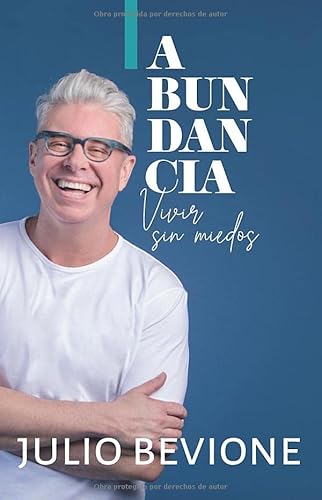Abundancia: Vivir sin miedo (En La Zona) (Spani... [Spanish] 1461058791 Book Cover