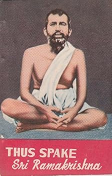 Paperback Thus Spake Sri Ramakrishna (Thus Spake Series) Book