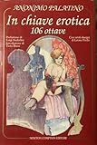 In chiave erotica. 106 ottave.