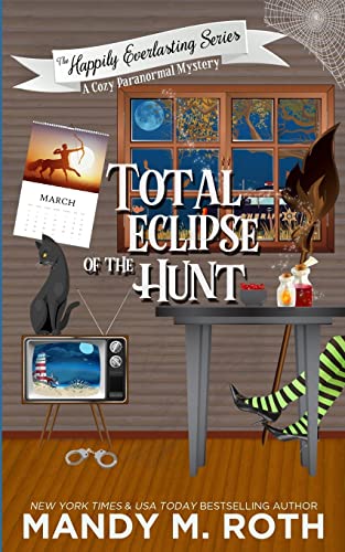 Total Eclipse of The Hunt (By: Mandy M. Roth)
