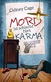 Cover zum Buch Mord ist schlecht fürs Karma