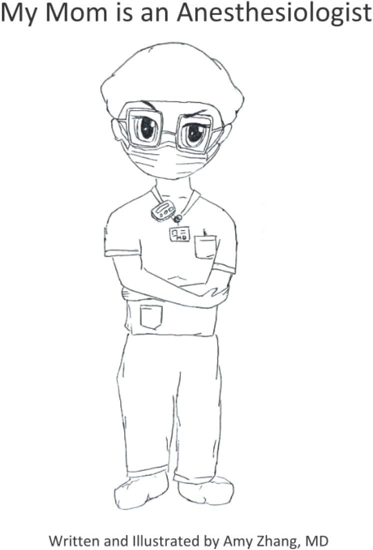 My Mom is an Anesthesiologist