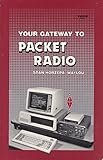  Your Gateway to Packet Radio