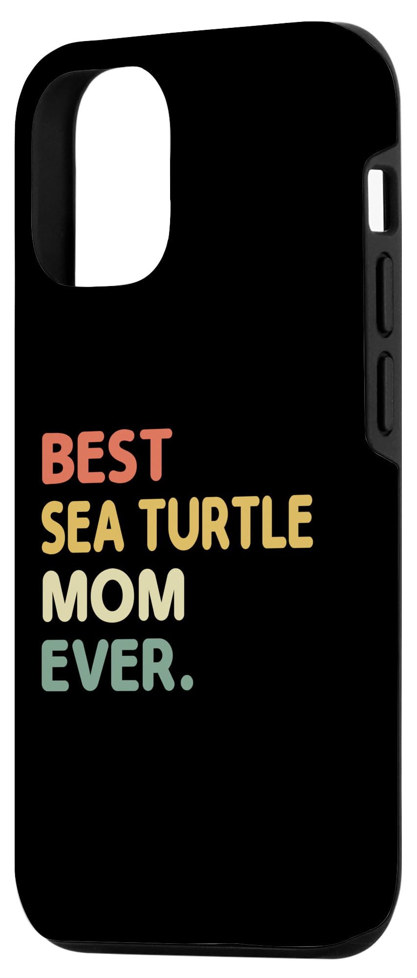iPhone 13 Pro Best Sea Turtle Mom Ever Ocean Animal Turtles Case - Image 2