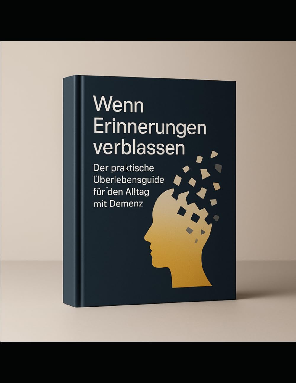 Wenn Erinnerungen verblassen: Der praktische Überlebensguide für den Alltag mit Demenz