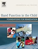 Hand Function in the Child: Foundations for Remediation