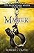 Master: The Sanctuary Series, Volume Five