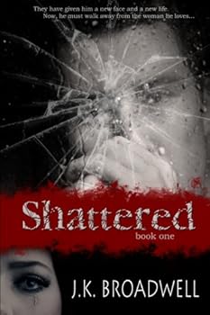 Paperback Shattered: Shattered, Second Chances Series Book