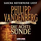 Die achte Sünde - Philipp Vandenberg Die achte Sünde - Philipp Vandenberg
