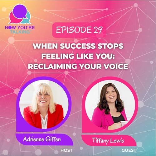 When Success Stops Feeling Like You: Reclaiming Your Voice with Tiffany Lewis