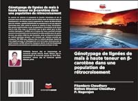 Génotypage de lignées de maïs à haute teneur en ß-carotène dans une population de rétrocroisement (French Edition) 6208951453 Book Cover