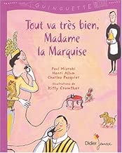 Download Tout va très bien, madame la marquise PDF