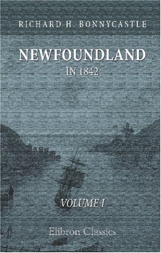 Newfoundland in 1842: A Sequel to 