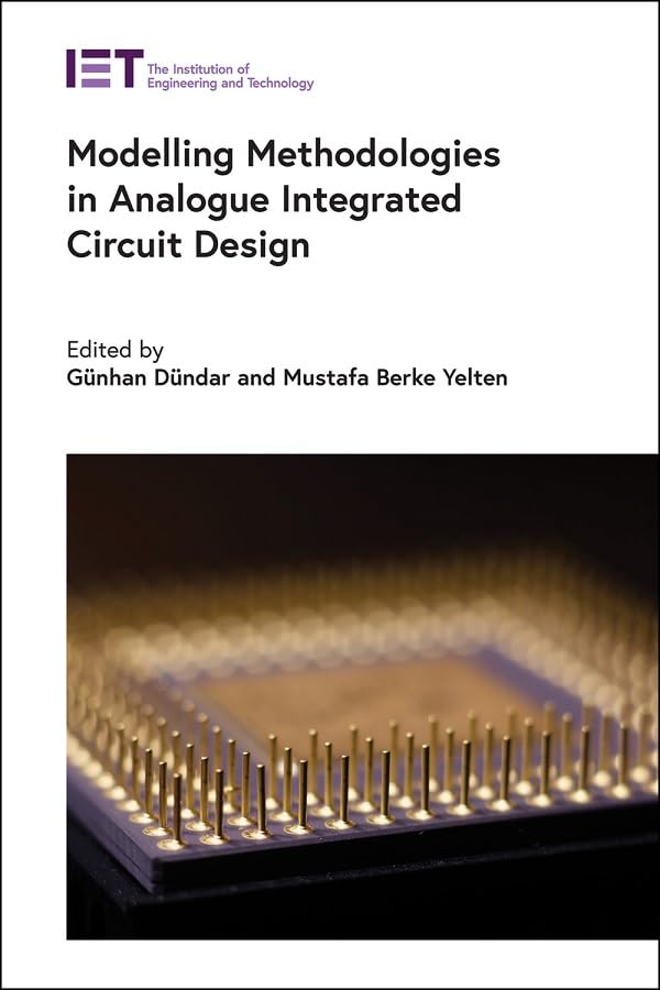 Buy Modelling Methodologies in Analogue Integrated Circuit Design (Materials, Circuits and Devices) โ BookShops.in