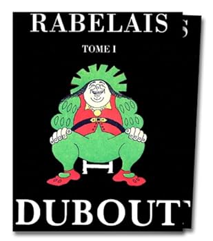 Hardcover Gargantua, tome 1 et Pantagruel, tome 2 Book