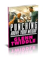 Punching Above Your Weight 1925728013 Book Cover