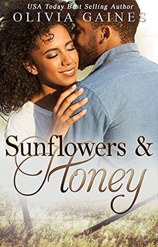 Sunflowers and Honey (Modern Mail Order Brides Book 13) by [Olivia Gaines, Terri Blackwell]