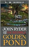  John Ryder and The Incredible Golden Pond (English Edition)