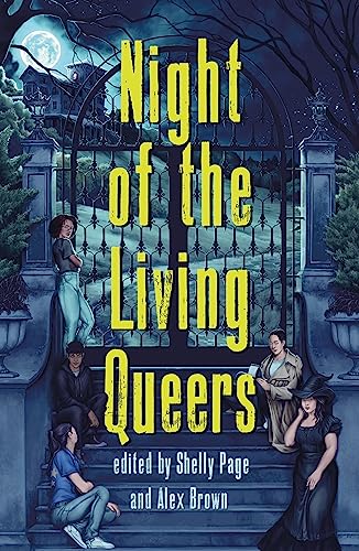Cover of Night of the Living Queers: 13 Tales of Terror & Delight