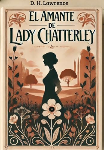 El Amante De Lady Chatterley (Spanish Edition)
