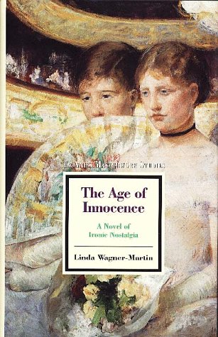 洋書 The Age of Innocence Linda Wagner-Martin The Age of Innocence