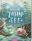 zahnfee brief  Die kleine Zahnfee: Bilderbuch Wackelzahn, Milchzähne verlieren, für Kinder ab 4 Jahren
