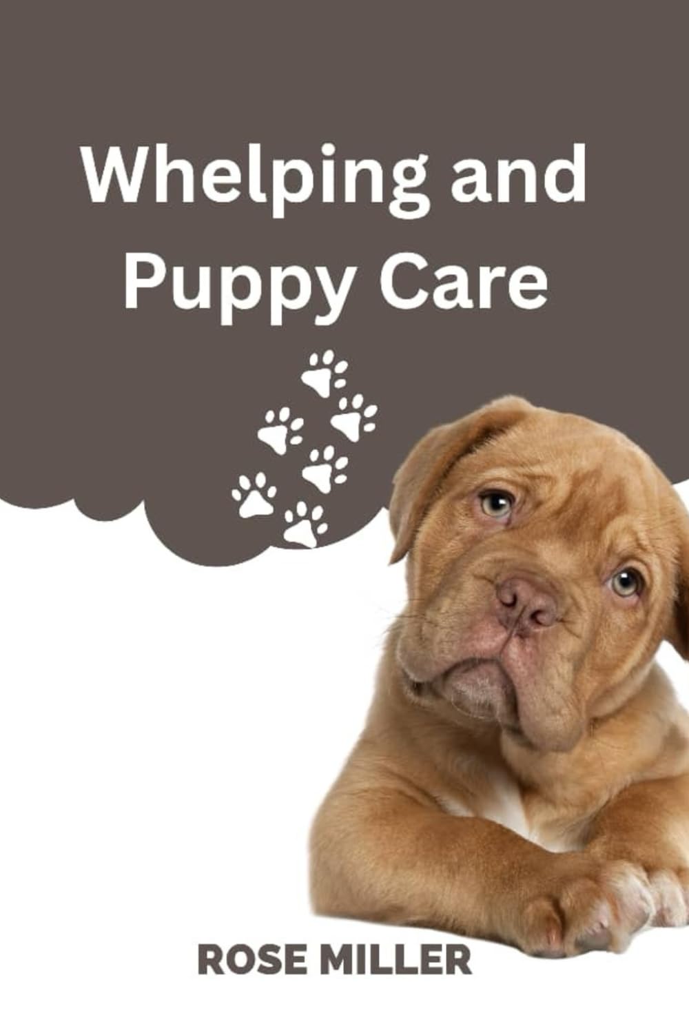 Whelping and Puppy Care