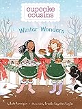 Cupcake Cousins: Winter Wonders
