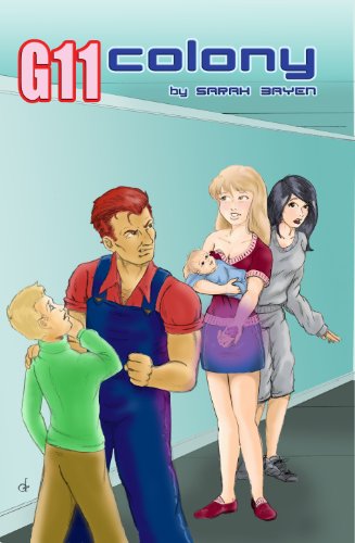 G11 Colony ( Revised ): Book 3 of the G11 Trilogy