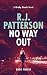 No Way Out (A Brady Hawk Novel Book 12)