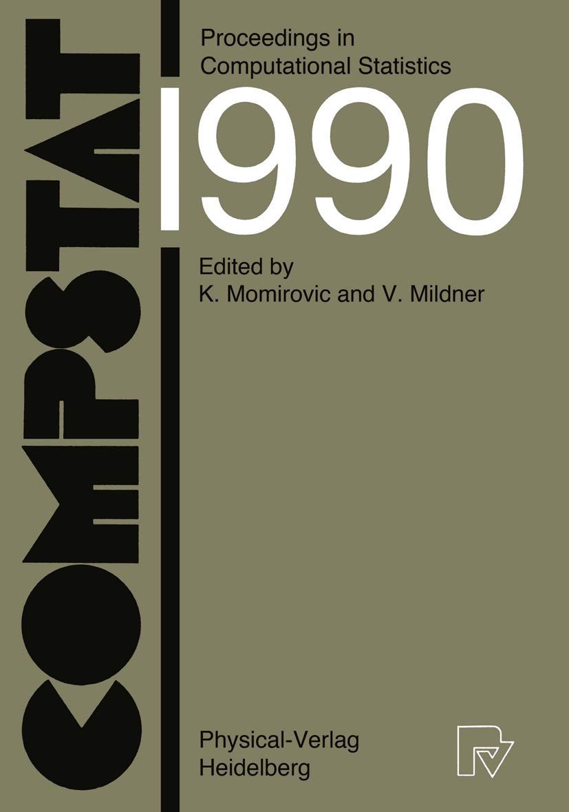 Buy COMPSTAT: Proceedings in Computational Statistics, 9th Symposium held at Dubrovnik, Yugoslavia, 1990 — BookShops.in