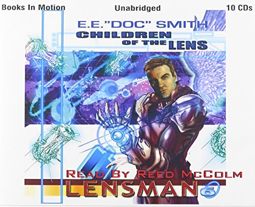 Children of the Lens by E.E. "Doc" Smith, (The ... 1596076852 Book Cover