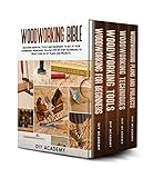 Woodworking Bible: Discover Essential Tools and Equipment to Set Up Your Homebased Workshop. Follow Step-By-Step Techniques to Create Over 50 DIY Plans and Projects (English Edition)