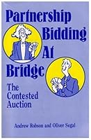 Partnership Bidding at Bridge: The Contested Auction 0962829730 Book Cover