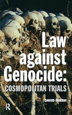 Law Against Genocide: Cosmopolitan Trials-Wow! eBook