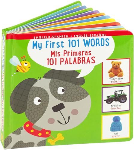 My First 101 Words Bilingual Board Book (English And Spanish) (Padded Board Book)
