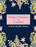 Budget Planner For Couples: 52 Week Budgeting book for Couples 8.5x11”. Budget your money monthly, weekly, daily for a year! Financial Planner and Organizer Journal