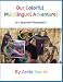 Our Colorful Multilingual Adventures: It's Spanish Playtime!!