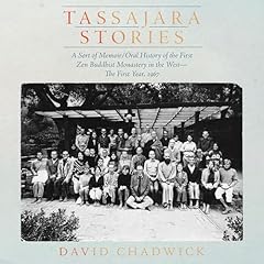 Tassajara Stories Audiolibro Por David Chadwick arte de portada