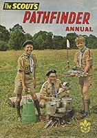 The Scout's Pathfinder Annual 1965 B001RCZ8O8 Book Cover