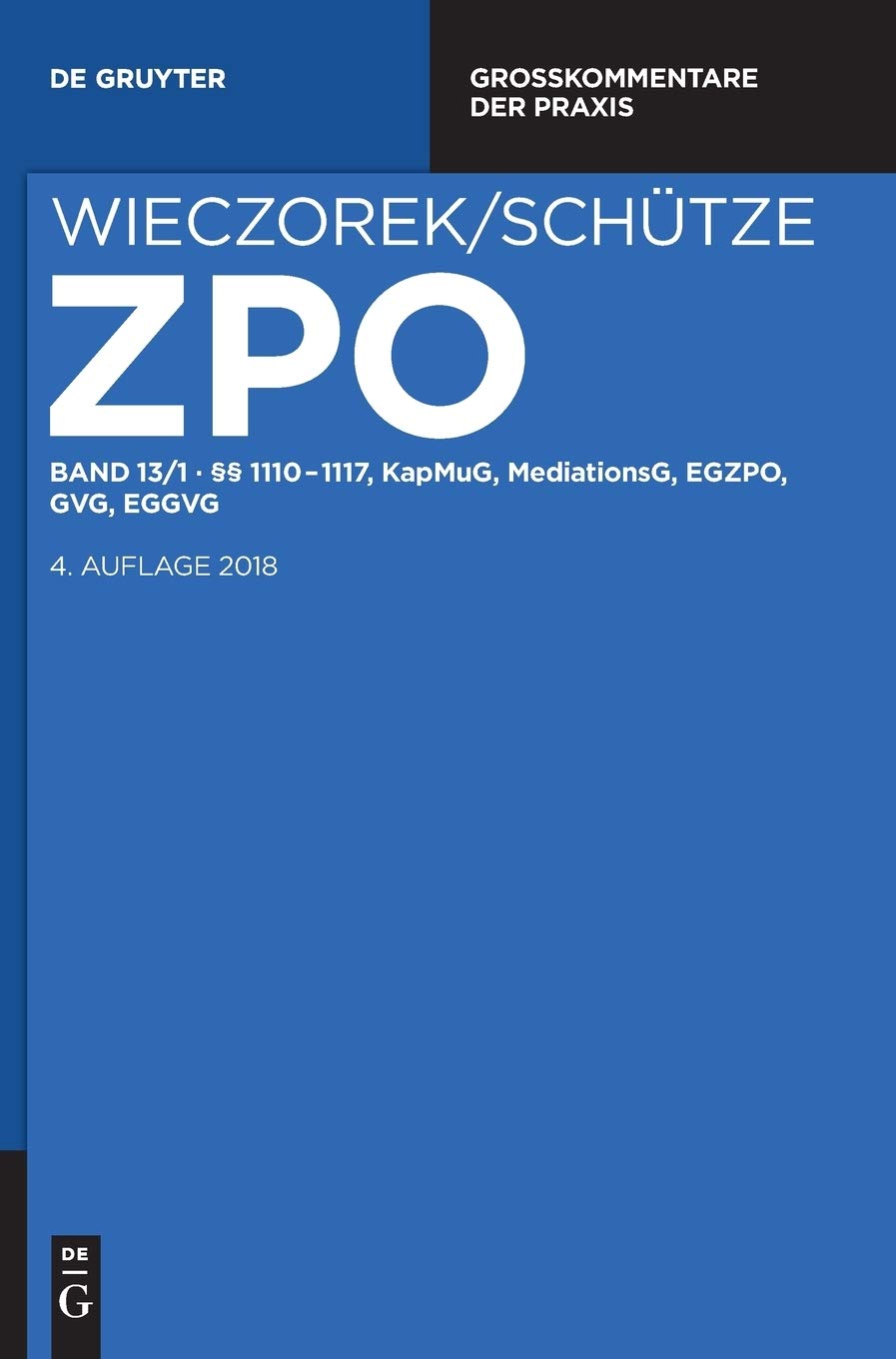 §§ 1110-1117, KapMuG, MediationsG, EGZPO, GVG, EGGVG