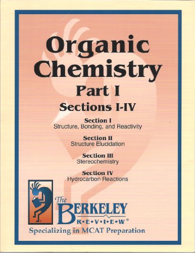 Organic Chemistry, Part 1, Sections 1-4 (Berkel... B005FZZ8SO Book Cover