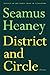 District and Circle: Poems - Heaney, Seamus