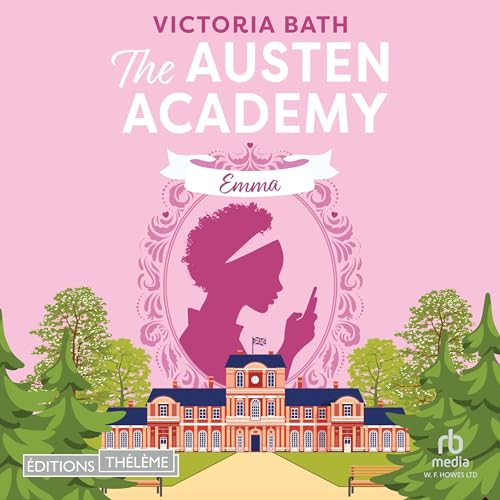 The Austen Academy: Emma (French Edition) cover art
