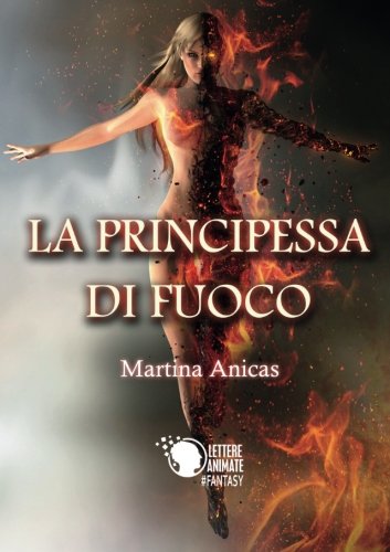 La principessa di fuoco La principessa di fuoco