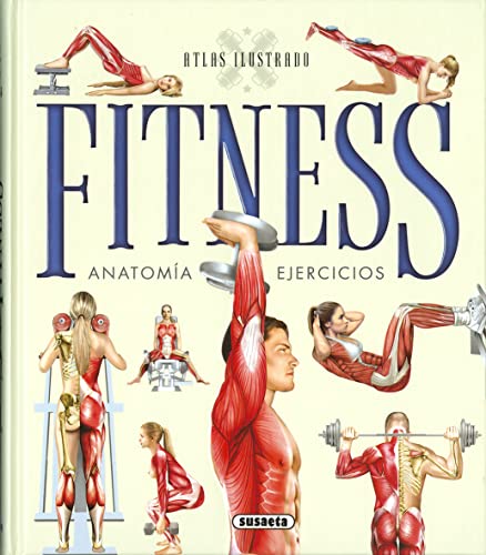 Fitness: Anatomia Ejercicios (Atlas Ilustrado)