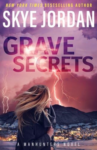 Grave Secrets: A Manhunters Novel
