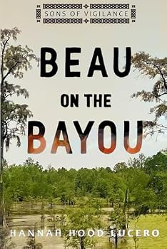 Paperback Beau on the Bayou (Sons of Vigilance) Book