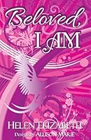 Beloved, I AM 1530050235 Book Cover